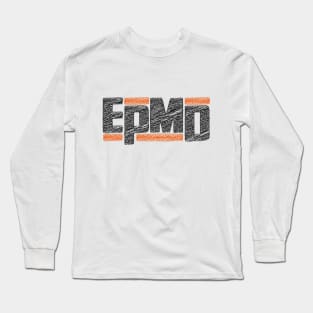 epmd Long Sleeve T-Shirt